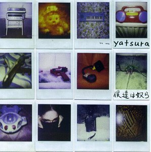 YATSURA/WE ARE...